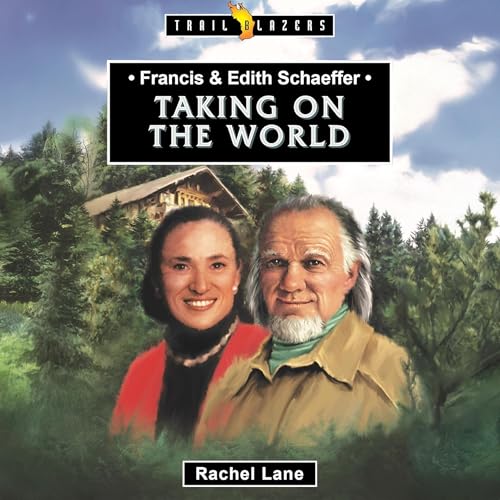 Page de couverture de Francis & Edith Schaeffer