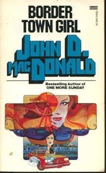 Mass Market Paperback Border Town Girl Book