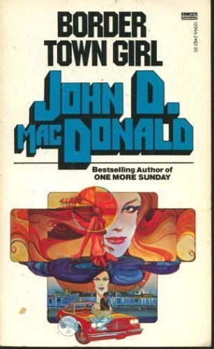 Border Town Girl / Five Star Fugitive / Linda