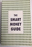 The Smart Money Guide 0963859641 Book Cover