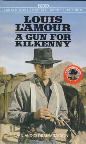 Buy A Gun for Kilkenny (Louis L'Amour) — BookShops.in