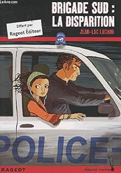 Paperback Brigade Sud: La disparition [French] Book