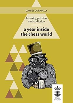 Paperback A Year Inside the Chess World Book