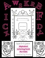 Alphabet coloring book for kids 3–6 B0F5Q1C1FK Book Cover