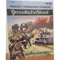Panzer Grenadier Division Grossdeutschland - A Pictorial History with Text & Maps - Specials series