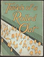 Travels of a Rolled Oat B000IY1YSA Book Cover