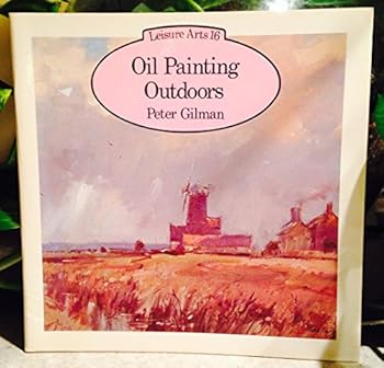 Paperback Oil Painting Outdoors Leisure Arts 16 Book