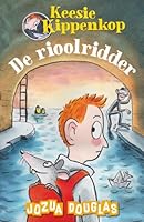 De rioolridder 9026147171 Book Cover