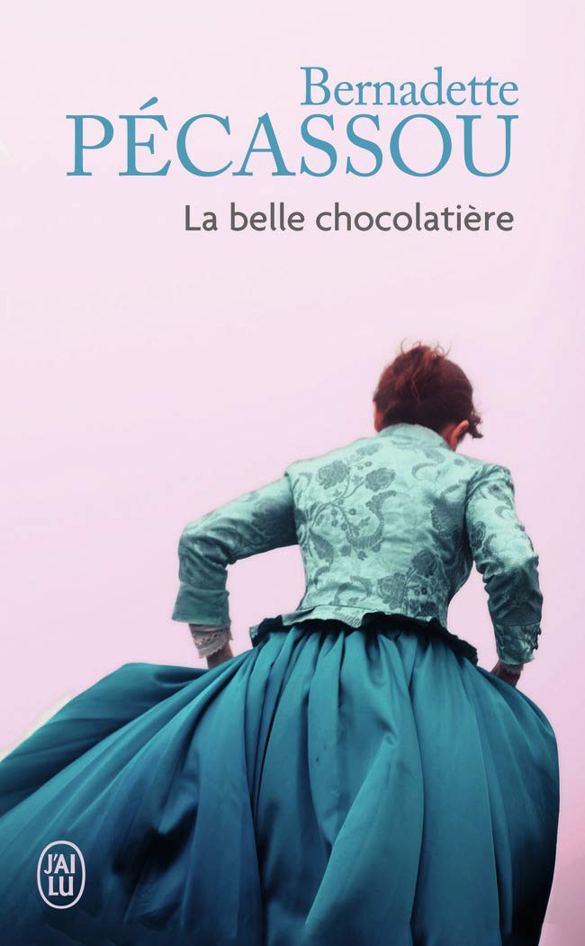 La belle chocolatière (Romans historiques)