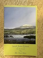 Sarah Joiner Lyman of Hawaii--her own story B0006CYAGW Book Cover