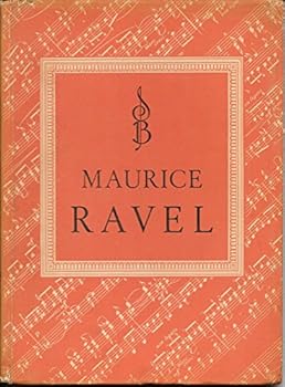 Unknown Binding Maurice Ravel (Symphonia books) Book