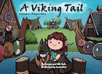 Paperback A Viking Tail, Volume 2: Freyja's Story Book