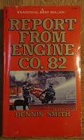 Report from Engine Co. 82