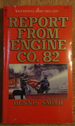 Report from Engine Company Eighty-Two 0671785753 Book Cover