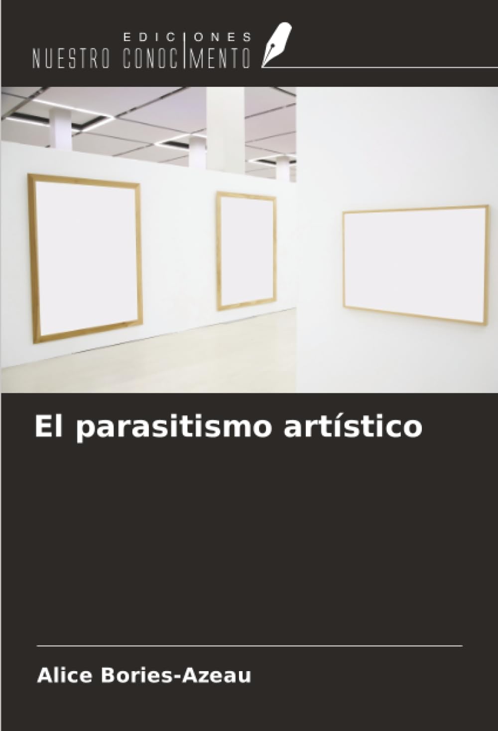 El parasitismo artístico