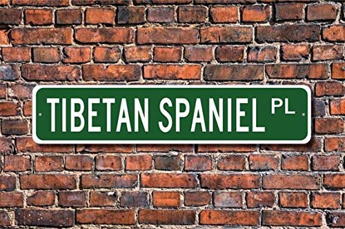BCTS Tibetan Spaniel Tibetan Spaniel Sign Tibetan Spaniel Lover Custom Street Sign Metal Sign Dog Owner Gift Outdoor Street Sign/Subway Sign 4x16 inch