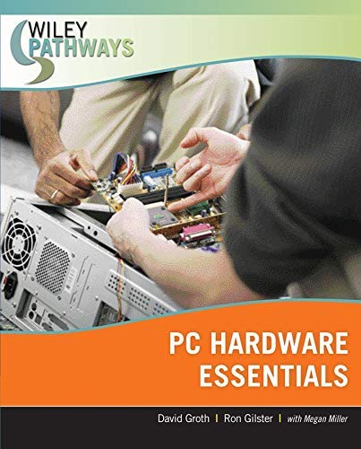 [(PC Hardware Essentials )] [Author: Ron Gilster] [Jan-2008]