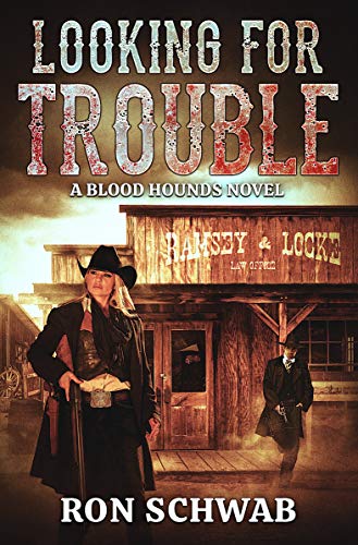 Looking for Trouble: A Blood Hounds Novel (The Blood Hounds Book 3) (English Edition)