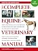 Complete Equine Veterinary Manual