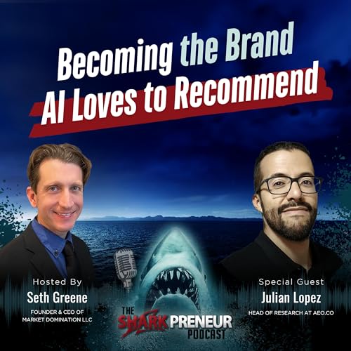 Episode 1251: Becoming the Brand AI Loves to Recommend with Julian Lopez