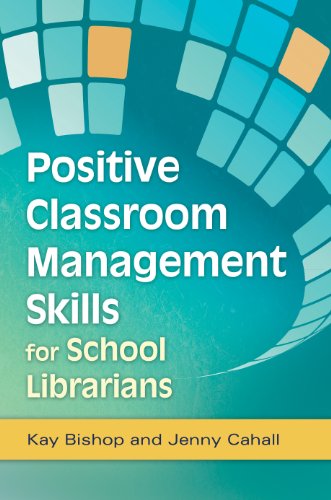 Positive Classroom Management Skills For School Librarians #TOP18