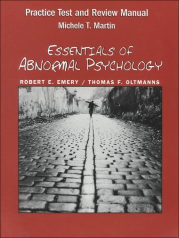 Essentials of Abnormal Psychology: Practice Test and Review Manual