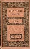  Mon oncle et moi, par J. Girardin