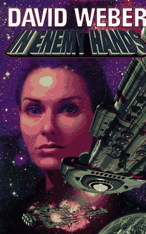 IN ENEMY HANDS NOVEL (Honor Harrington)