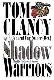 Shadow Warriors : Inside the Special Forces