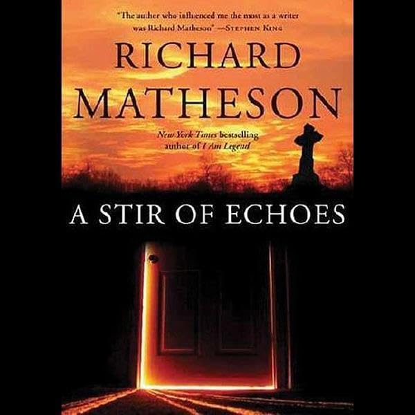 A Stir of Echoes