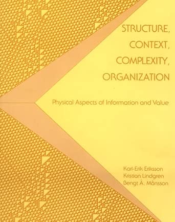 Structure, Context, Complexity, Organization: Physical Aspects Of Information And Value book cover
