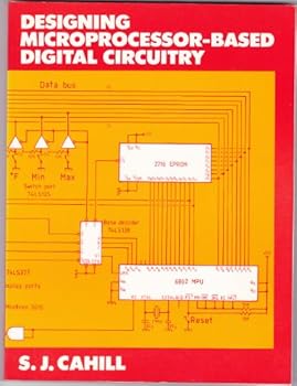 Paperback Designing Microprocessor-Based Digital Circuitry Book
