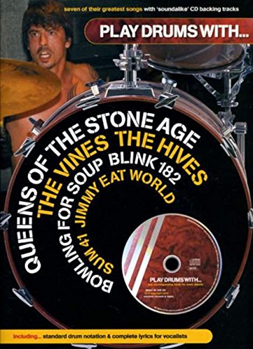 Play Drums With?: Queens of the Stone Age, the Vines, the Hives, Bowling for Soup, Blink 182, Sum 41, Jimmy Eat World Sheet music – 20 Feb. 2003