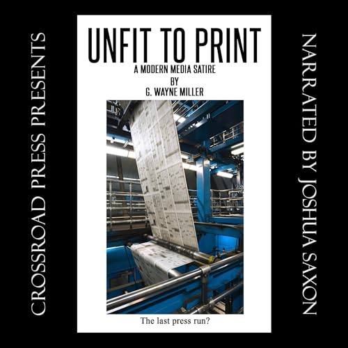 Unfit to Print by G. Wayne Miller episode artwork