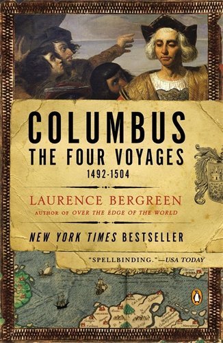 Columbus: The Four Voyages, 1492-1504 Reprint edition by Bergreen...