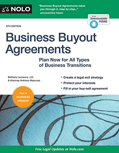 Business Buyout Agreements: Plan Now for All Types of Business Transitions: With Downloadable Forms