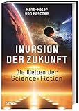 Cover zum Buch Invasion der Zukunft: Die Welten der ...