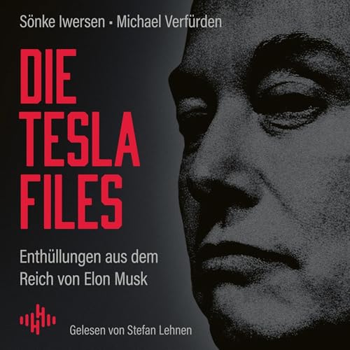 Die Tesla-Files : Sönke Iwersen, Michael Verfürden episode artwork