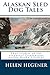 Produktbild Alaskan Sled Dog Tales: True Stories of the Steadfast Companions of the North Country