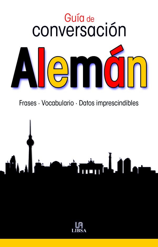 Guía de Conversación Alemán: Frases, Vocabulario y Datos Imprescindibles