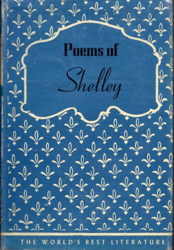 Poems of Percy Bysshe Shelley (Art-type Edition... B00325OTGQ Book Cover