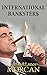 INTERNATIONAL BANKSTER$: The Global Banking Elite Exposed and the Case for Restructuring Capitalism (The Underground Knowledge Series Book 5)