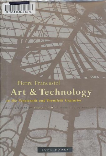 Buy Art & Technology in the Nineteenth and Twentieth Centuries — BookShops.in