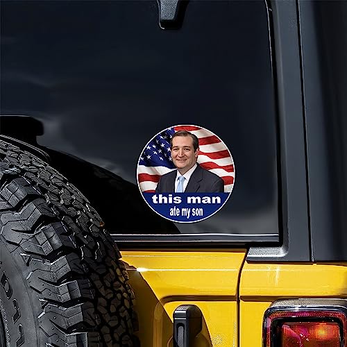 Image of Funny Car Stickers inchThis Man Ate My Son inch - Ted Cruz Vinyl Decal for Cars, Trucks, Boats, Laptops, Mugs, Motorcycle, Bicycle and Luggage - Vinyl Sticker 2 Pack | 4x4 in | AG-695