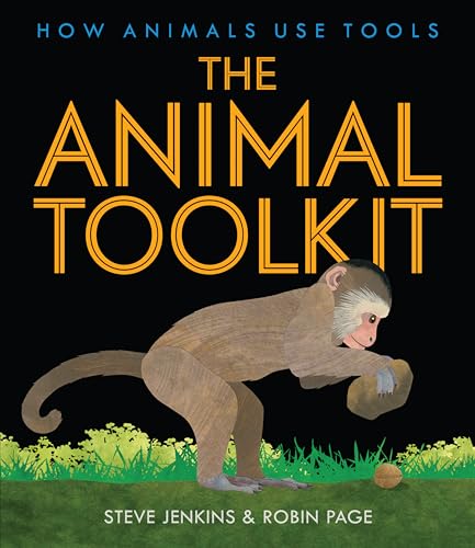 The Animal Toolkit: How Animals Use Tools – An Illustrated Nonfiction Book About Creative Creatures for Kids (Ages 6-9) image 2