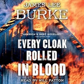 Every Cloak Rolled in Blood Audiolibro Por James Lee Burke arte de portada