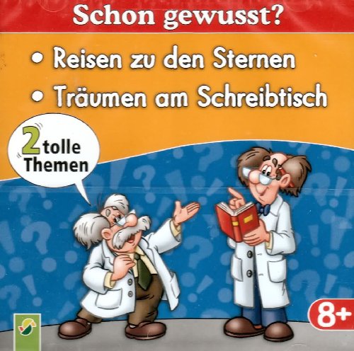 Reisen zu den Sternen - Träumen am Schreibtisch / Schon gewusst? /...