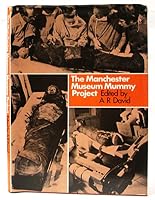 Manchester Museum Mummy Project 0719012937 Book Cover