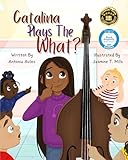 Catalina Plays The What?