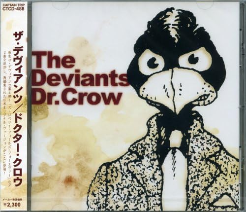 The Deviants (2) Dr. Crow